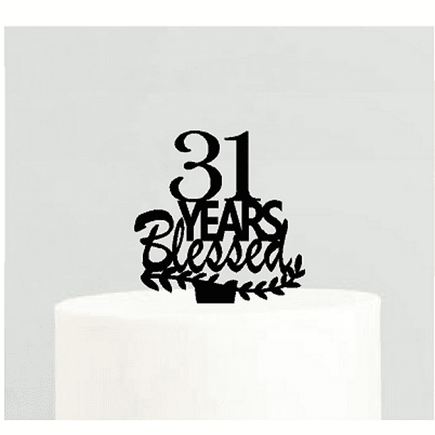 31st Birthday Anniversary Blessed Years Cake Decoration Topper